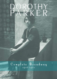 Dorothy Parker Complete Broadway