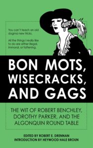 Bon Mots, Wisecracks, and Gags